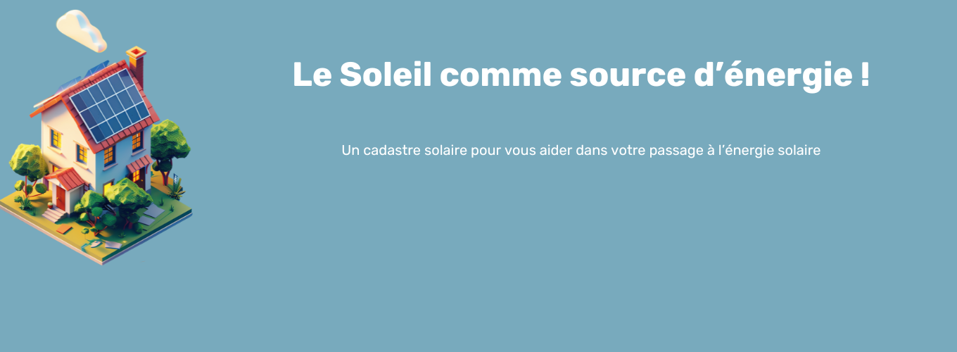 Le Soleil comme source d’énergie !